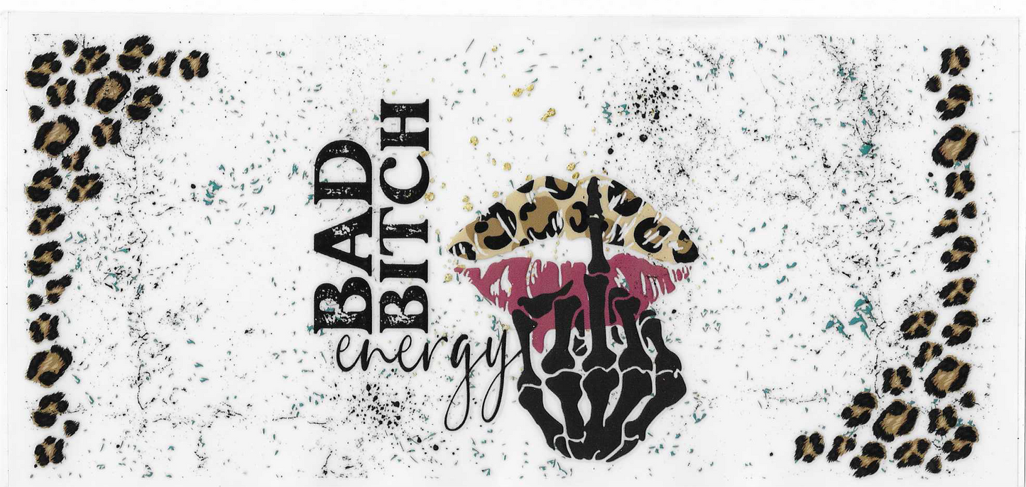 Bad Bitch Energy