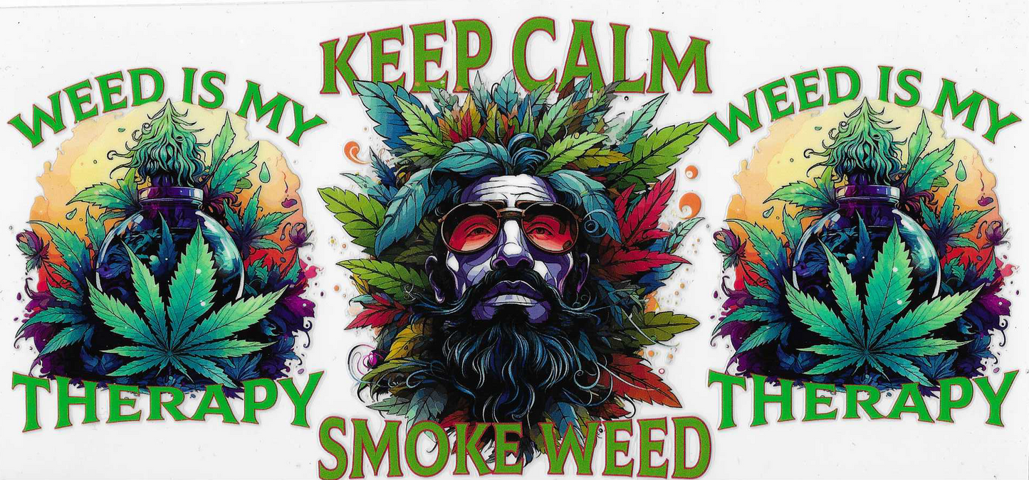 Keep Calm Smoke Weed