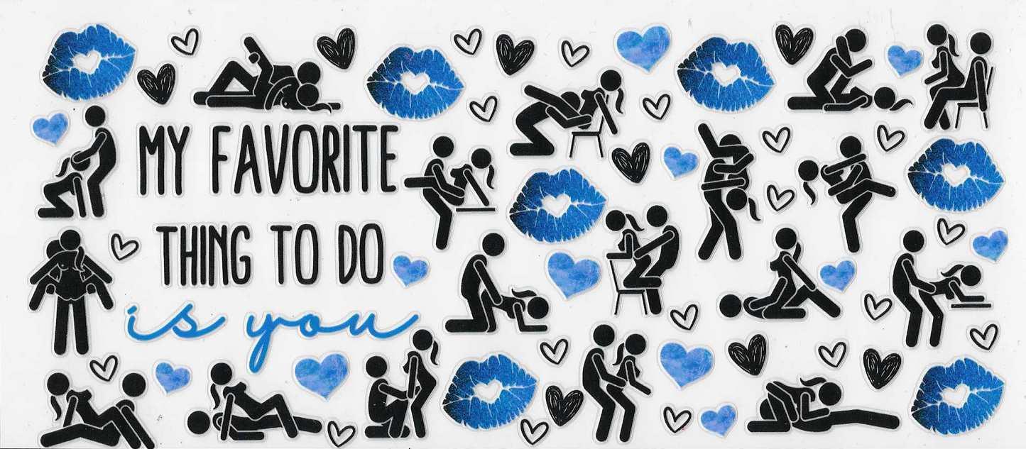 My Favorite Thing To Do To You