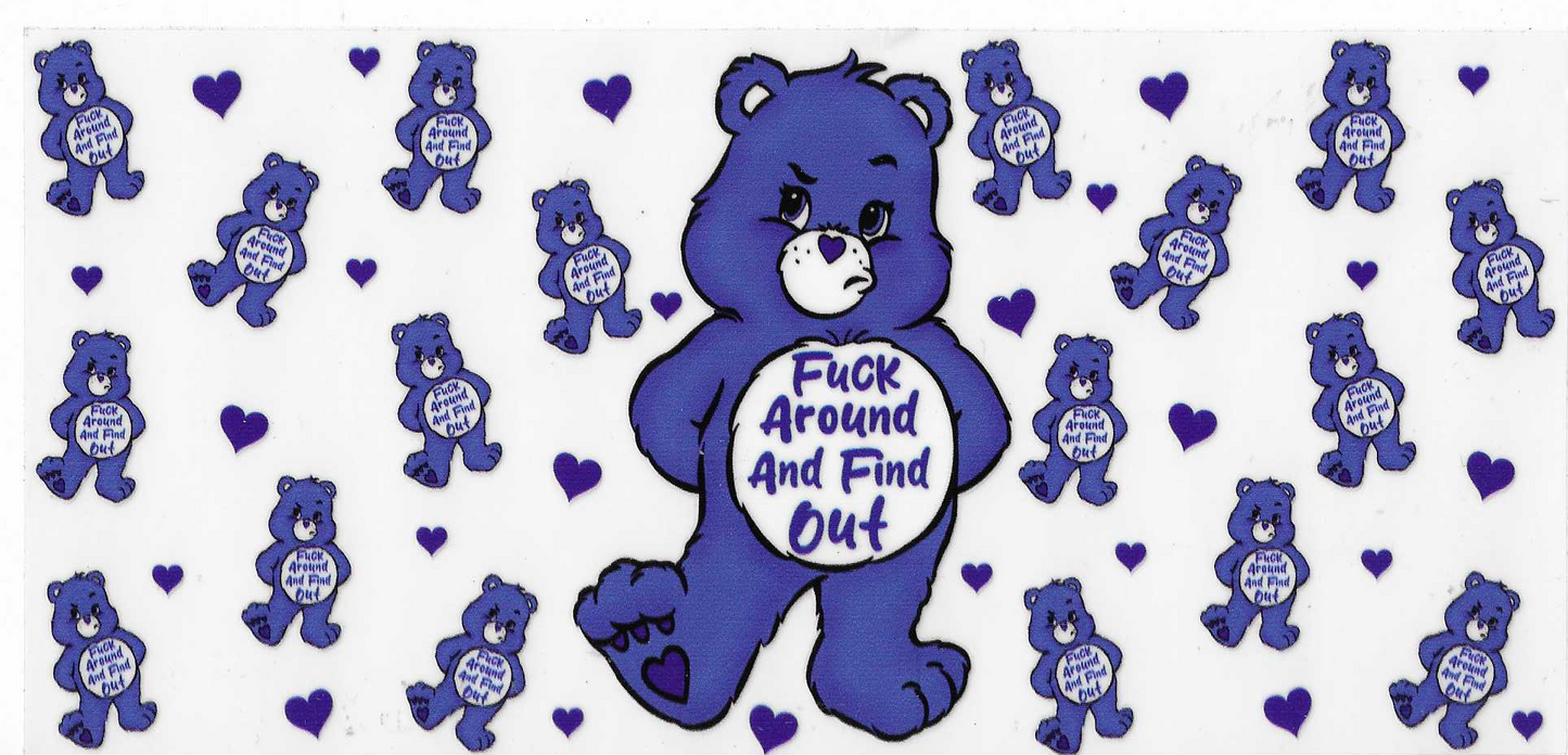 Fuck Around & Find Out Bear