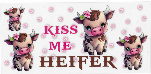 Kiss Me Heifer Cow