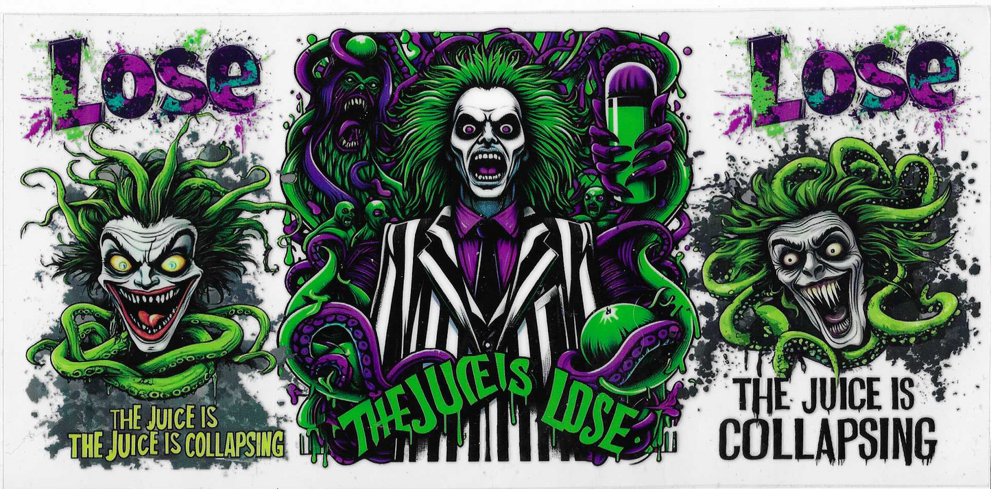 The Juice Is Lose