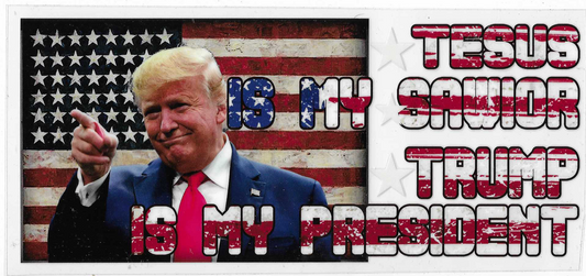 Trump Is My President