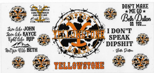 Yellowstone I Don't Speak Dipshit