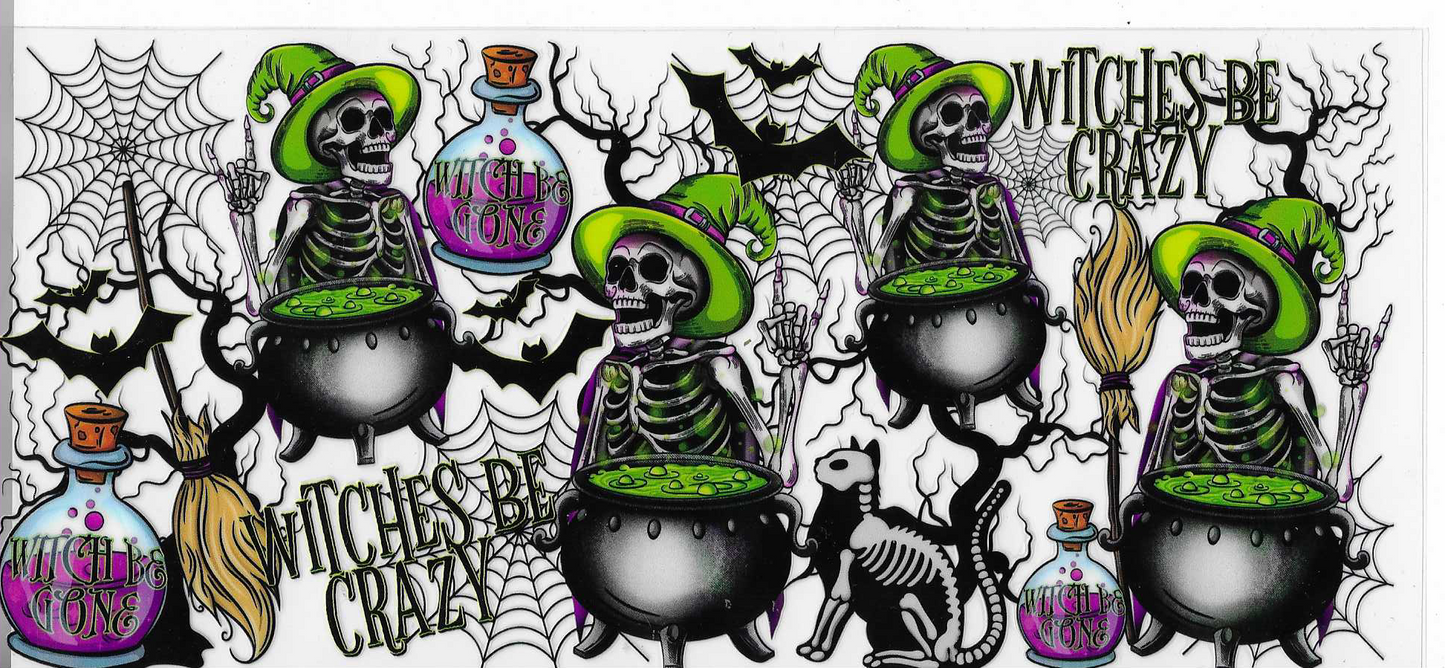 Witches Be Crazy