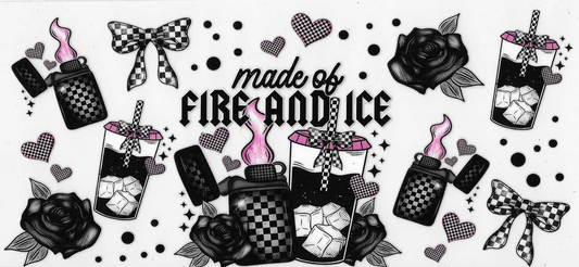 Made Of Fire & Ice
