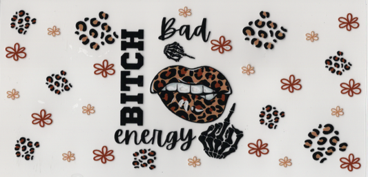 Bad Bitch Energy
